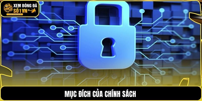 Mục đích của chính sách